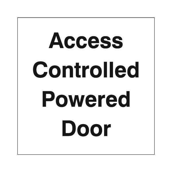 As0011 Access Controlled Powered Door Warning Sticker